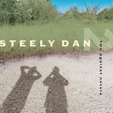 Official Steely Dan | Two Against Nature